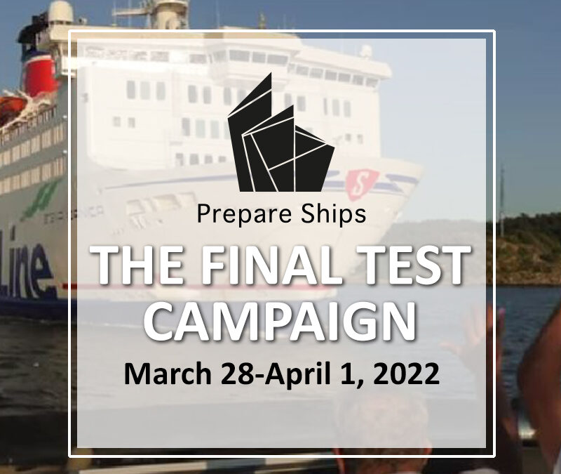 The Prepare Ships Final Test Campaign!